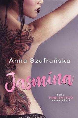 Kniha: Jasmína - Szafrańska Anna