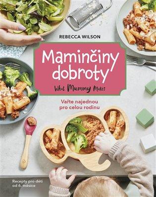 Kniha: Maminčiny dobroty - Wilson, Rebecca
