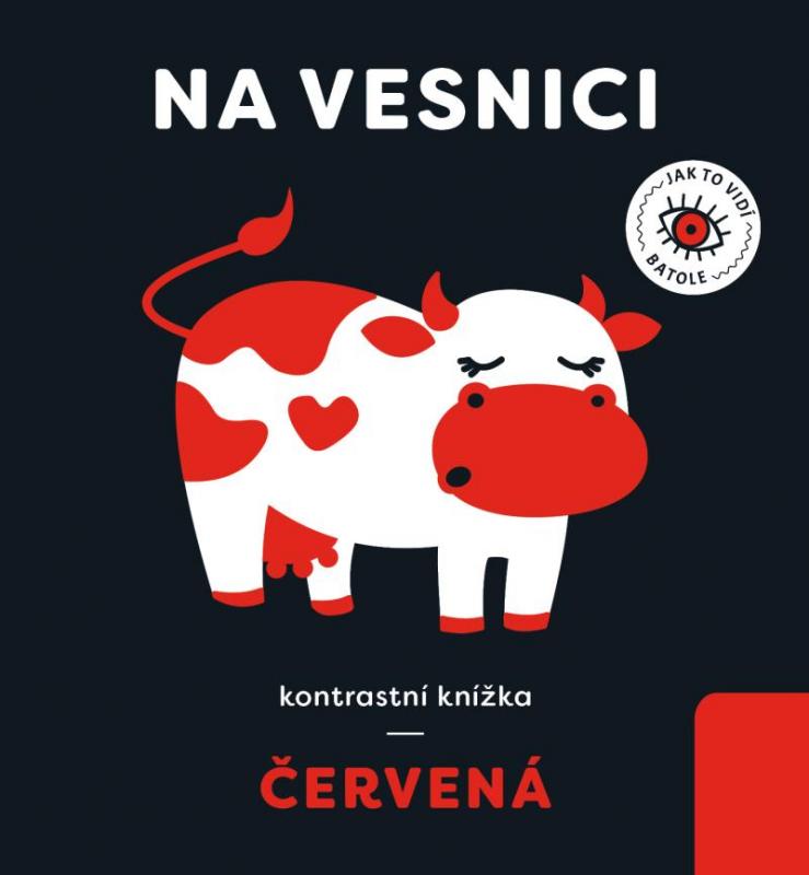 Kniha: Červená: Na vesnici - kontrastní knížka - Paszkiewicz Anna