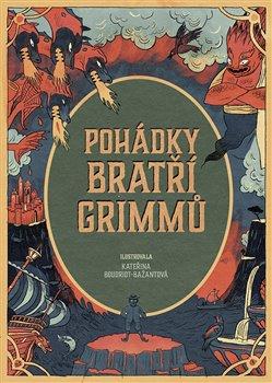 Kniha: Pohádky bratří Grimmů - Jacob Grimm