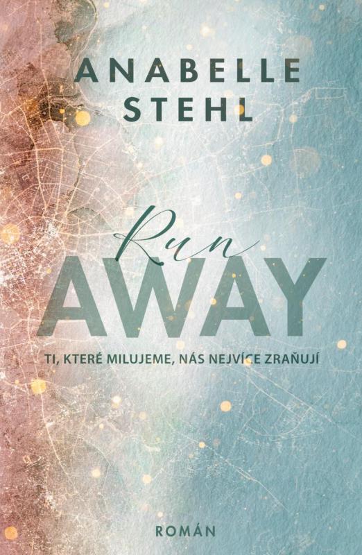 Kniha: RunAway - Stehl Anabelle