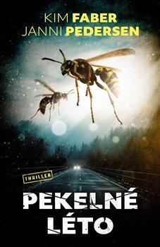 Kniha: Pekelné léto - Kim Faber