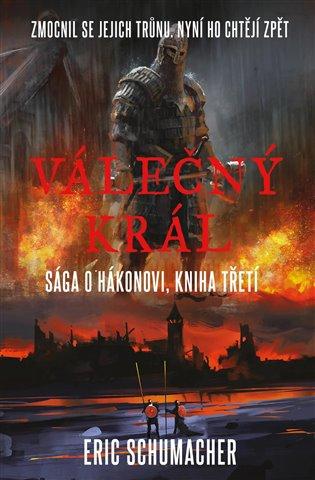 Kniha: Válečný král - Schumacher, Eric