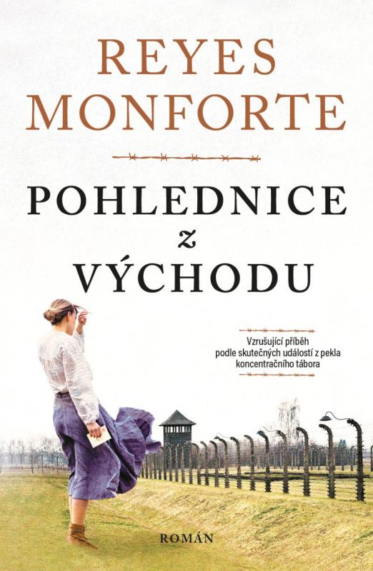 Kniha: Pohlednice z východu - Monforte Reyes