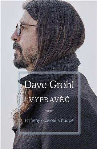 Kniha: Vypravěč - Grohl, Dave