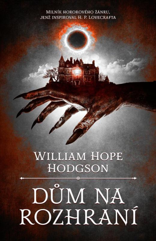 Kniha: Dům na rozhraní - Hodgson Wiliam Hope