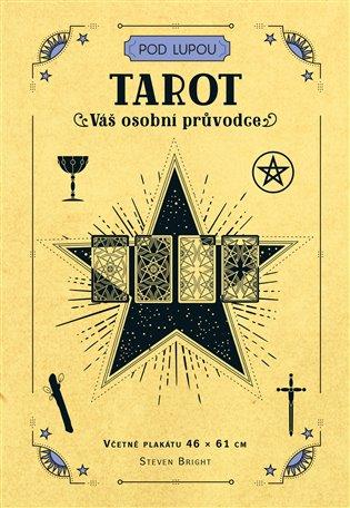 Kniha: Tarot: Váš osobní průvodce - Bright, Steven