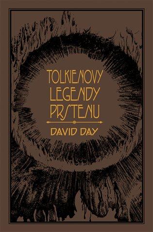 Kniha: Tolkienovy legendy prstenu - Day David