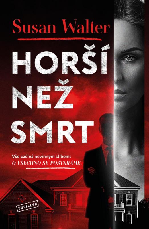 Kniha: Horší než smrt - Walter Susan