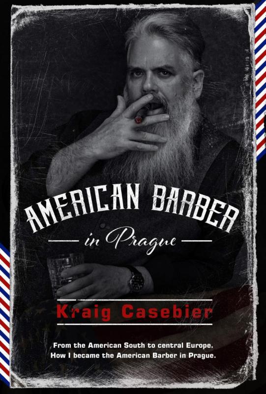 Kniha: American Barber in Prague - Casebier Kraig