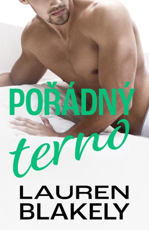 Kniha: Pořádný terno - Blakely Lauren