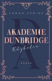 Akademie Dunbridge 3 - Kdykoliv