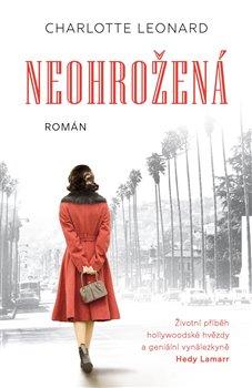 Kniha: Neohrožená - Charlotte Leonard