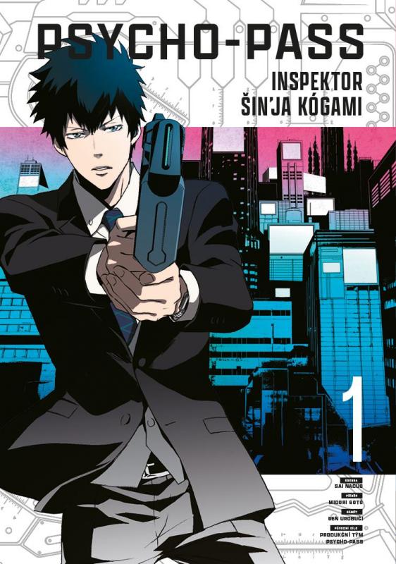 Kniha: Psycho-Pass: Inspector Shinya Kogami 1 - Midori Goto