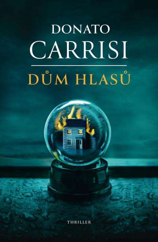 Kniha: Dům hlasů - Carrisi Donato