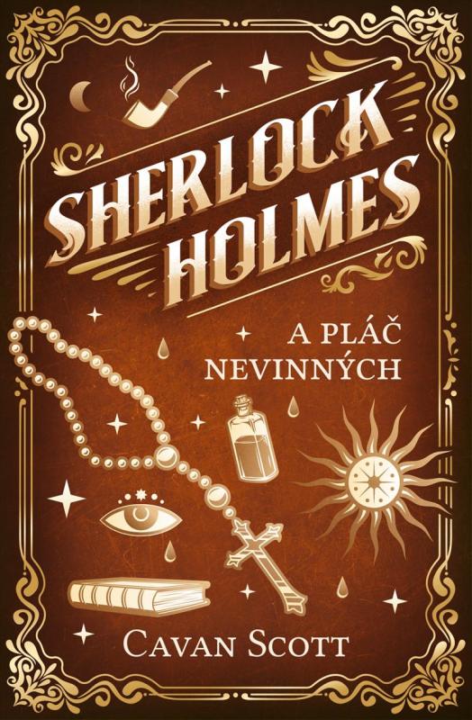 Kniha: Sherlock Holmes a Pláč nevinných - Cavan Scott