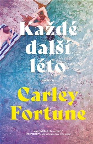 Kniha: Každé další léto - Fortune, Carley