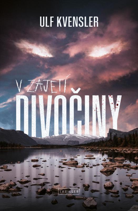 Kniha: V zajetí divočiny - Kvensler Ulf
