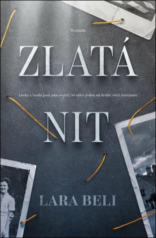 Kniha: Zlatá nit - Beli Lara