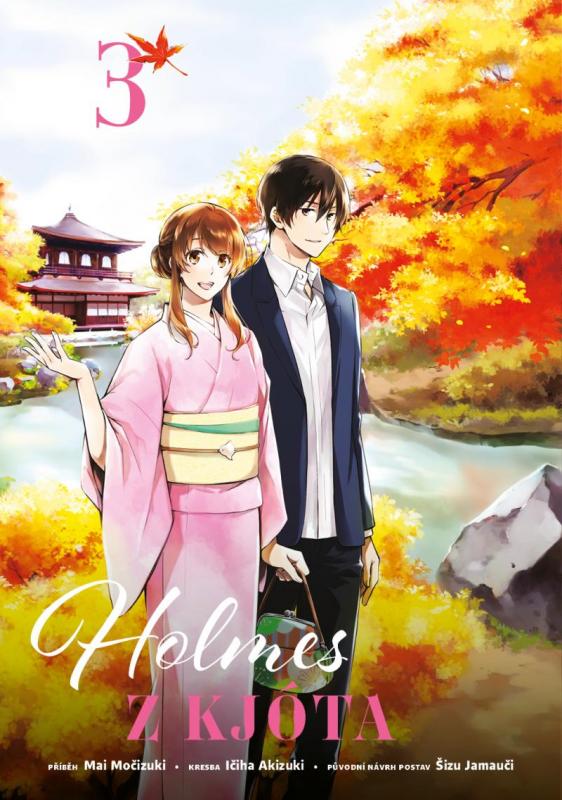 Kniha: Holmes z Kjóta 3 - Močizuki Mai