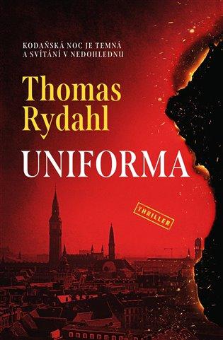 Kniha: Uniforma - Rydahl, Thomas