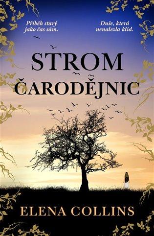 Kniha: Strom čarodejnic - Collins Elena