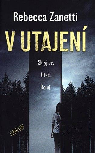 Kniha: V utajení - Zanetti, Rebecca