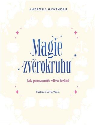 Kniha: Magie zvěrokruhuautor neuvedený