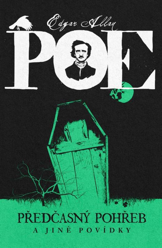 Kniha: Předčasný pohřeb a jiné povídky - Poe Edgar Alan