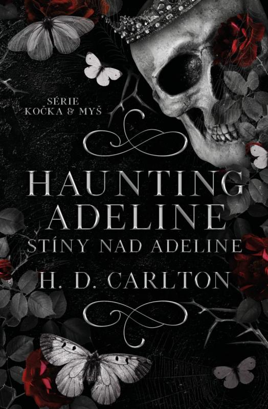 Kniha: Haunting Adeline: Stíny nad Adeline - Carlton H. D.