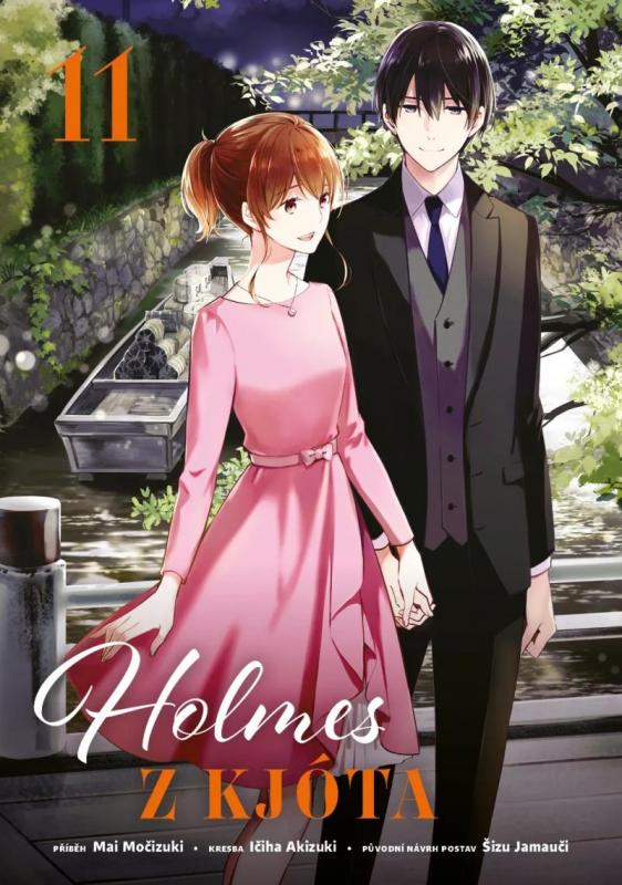 Kniha: Holmes z Kjóta 11 - Močizuki Mai