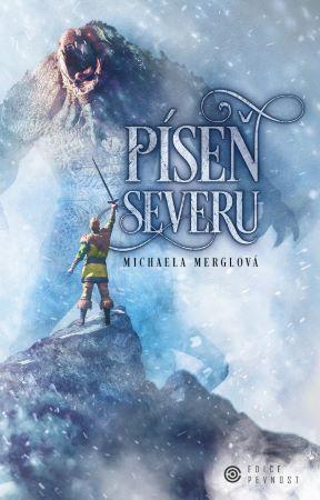 Kniha: Píseň severu - Michaela Merglová