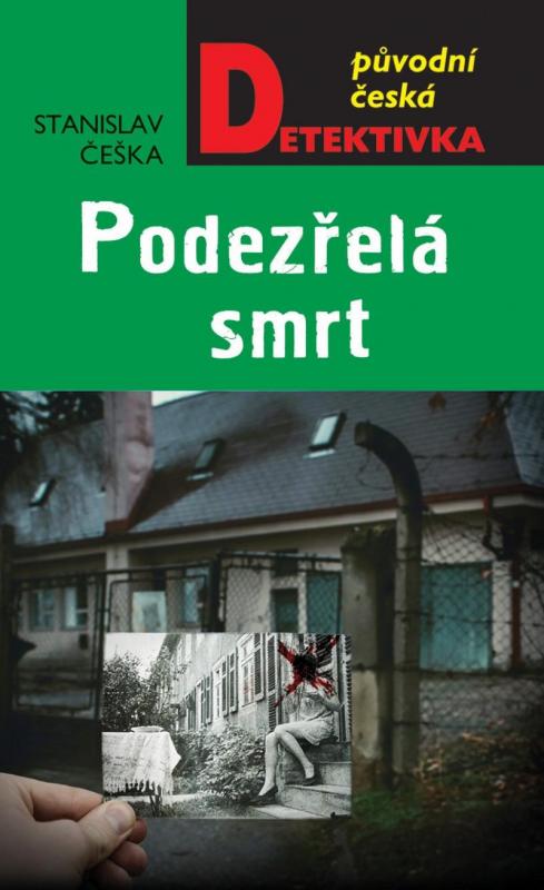 Kniha: Podezřelá smrt - Češka Stanislav