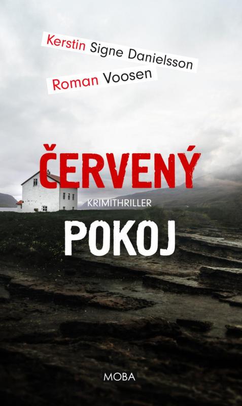 Kniha: Červený pokoj - Voosen, Kerstin Signe Danielsson Roman