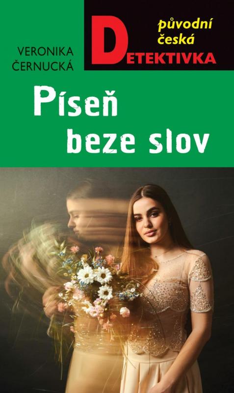 Kniha: Píseň beze slov - Černucká Veronika