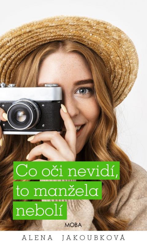 Kniha: Co oči nevidí, to manžela nebolí - Jakoubková Alena