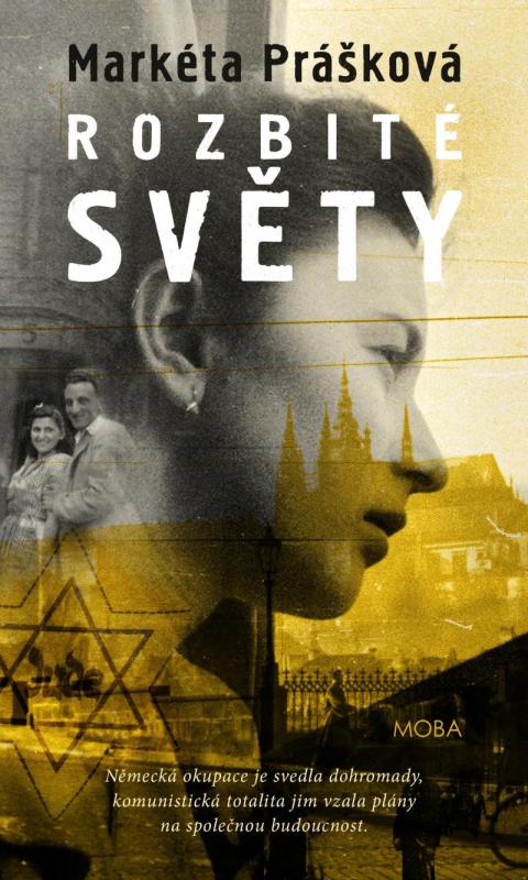 Kniha: Rozbité světy - Prášková Markéta