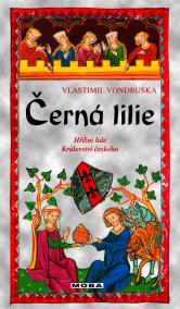 Černá lilie - Hříšní lidé Království českého