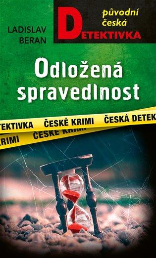 Kniha: Odložená spravedlnost - Beran, Ladislav