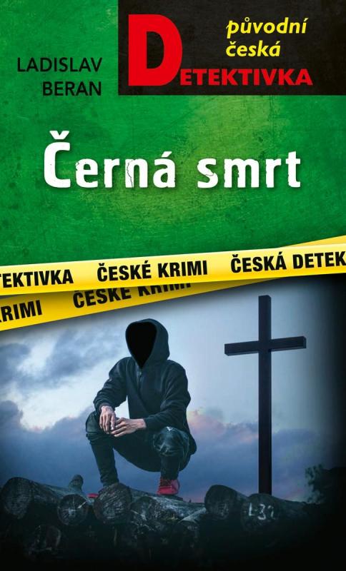 Kniha: Černá smrt - Beran Ladislav