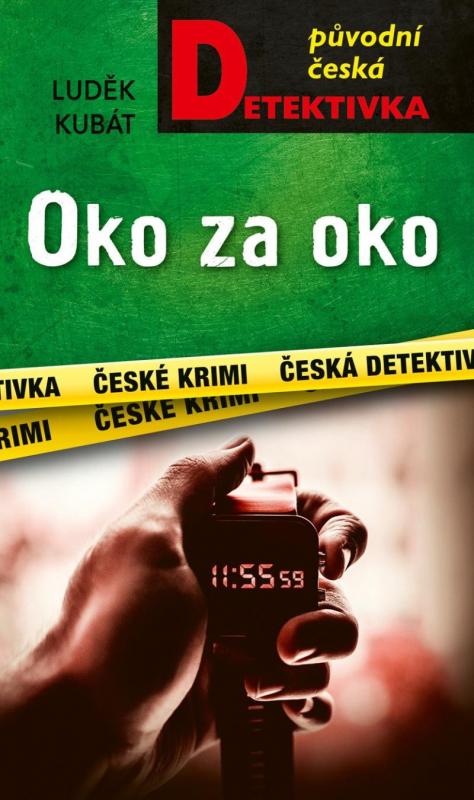 Kniha: Oko za oko - Kubát Luděk