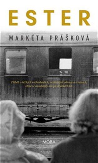 Kniha: Ester - Prášková, Markéta