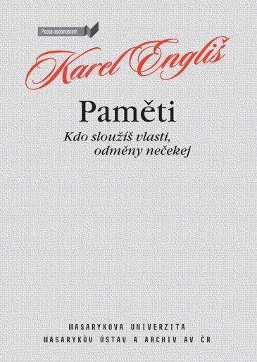 Kniha: Paměti - Kdo sloužíš vlasti, odměny nečekej - Engliš Karel