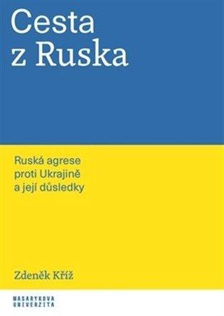 Kniha: Cesta z Ruska - Kříž, Zdeněk