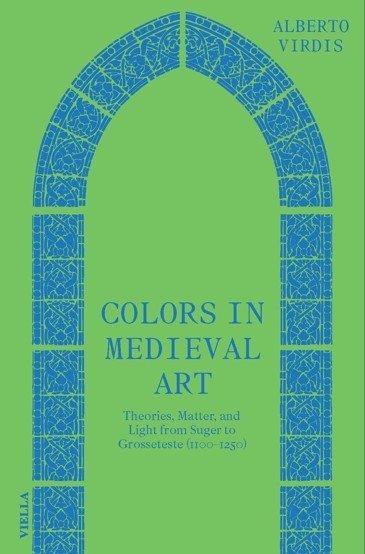 Kniha: Colors in Medieval Art - Virdis Alberto