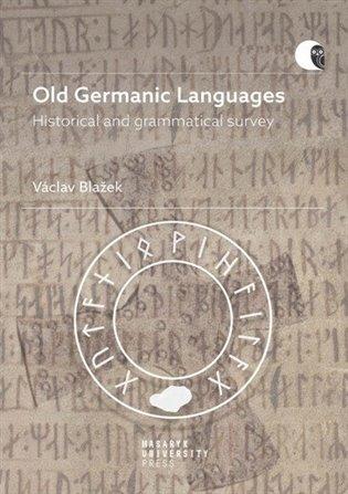 Kniha: Old Germanic Languages - Blažek, Václav