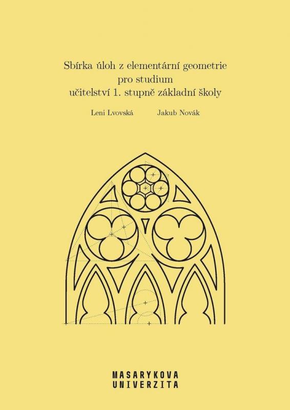 Kniha: Sbírka úloh z elementární geometrie pro studium učitelství 1. stupně základní školy - Lvovská Leni