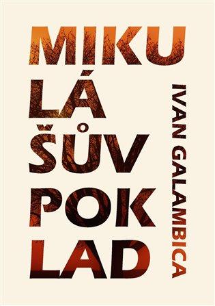 Kniha: Mikulášův poklad - Galambica, Ivan