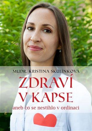 Kniha: Zdraví v kapse - Skulínková, Kristina