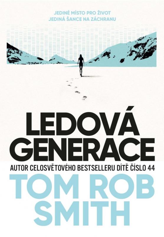 Kniha: Ledová generace - Smith Tom Rob